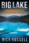 [Big Lake 13] • Big Lake Snowdaze